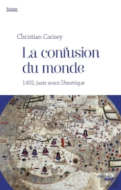 La Confusion Du Monde