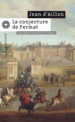 Bertrand.pt - La Conjecture De Fermat ; Une Aventure De Louis Fronsac