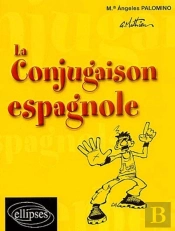 La Conjugaison Espagnole
