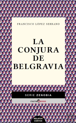 Bertrand.pt - La Conjura De Belgravia