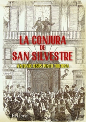 La Conjura De San Silvestre