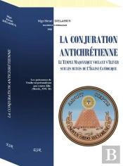 La Conjuration Antichrétienne