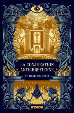 Bertrand.pt - La Conjuration Antichretienne - (Tomes 1, 2 & 3)