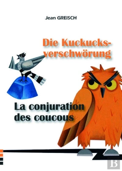 Bertrand.pt - La Conjuration Des Coucous / Die Kuckucksverschworung