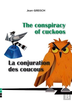 Bertrand.pt - La Conjuration Des Coucous / The
