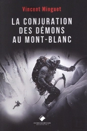La Conjuration Des Demons Au Mont-Blanc