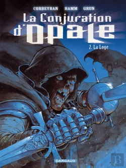 Bertrand.pt - La Conjuration D'Opale T.2 ; La Loge