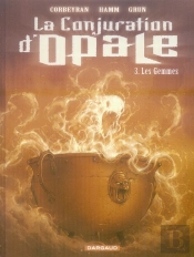 La Conjuration D'Opale T.3 ; Les Gemmes