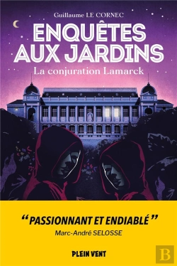 Bertrand.pt - La Conjuration Lamarck - Enquetes Aux Jardins 3