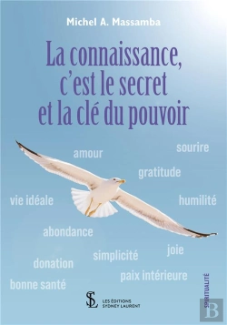 Bertrand.pt - La Connaissance, C'Est Le Secret Et La Clé Du Pouvoir