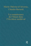 La Connaissance De Lâ€™Islam Dans Lâ€™Occident Medieval