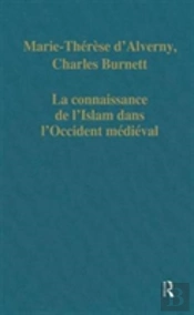 La Connaissance De Lâ€™Islam Dans Lâ€™Occident Medieval