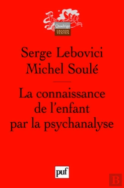 Bertrand.pt - La Connaissance De L'Enfant Par La Psychanalyse (2e Édition)