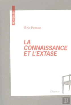 Bertrand.pt - La Connaissance Et L'Extase