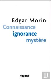 La Connaissance, Le Mystere, Le Savoir