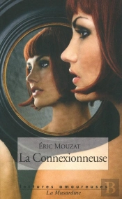 La Connexionneuse