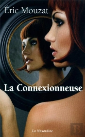 La Connexionneuse