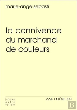 Bertrand.pt - La Connivence Du Marchand De Couleurs