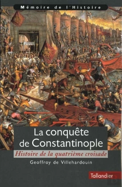 Bertrand.pt - La Conquete De Constantinople