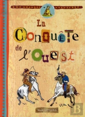 La Conquête De L'Ouest
