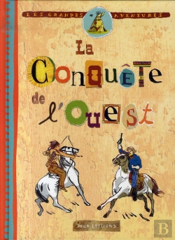 Bertrand.pt - La Conquête De L'Ouest