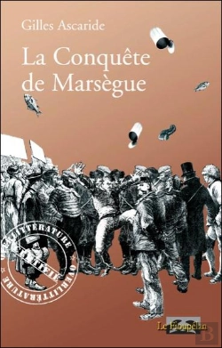 Bertrand.pt - La Conquête De Marsègue
