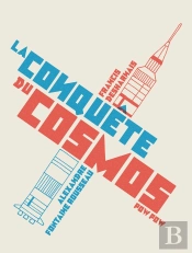 La Conquête Du Cosmos