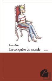 La Conquete Du Monde