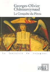 La Conquête Du Pérou