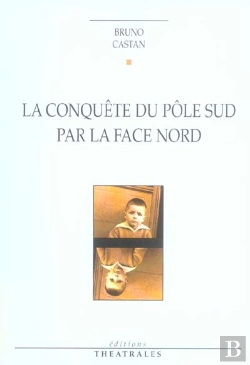 Bertrand.pt - La Conquete Du Pole Sud Par La Face Nord