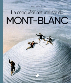 Bertrand.pt - La Conquête Naturaliste Du Mont-Blanc