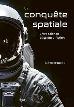 Bertrand.pt - La Conquête Spatiale : Entre Science Et Science-Fiction