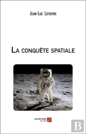 La Conquete Spatiale