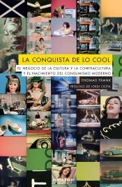 La Conquista De Lo Cool