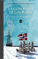 La Conquista De Los Polos