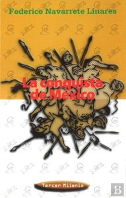 Bertrand.pt - La Conquista De Mexico  