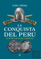 La Conquista De Peru