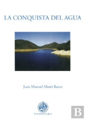 La Conquista Del Agua