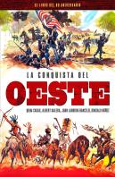 La Conquista Del Oeste. El Libro Del 60 Aniversario