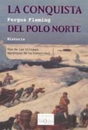 La Conquista Del Polo Norte