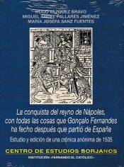 La Conquista Del Reyno De Nápoles, Con Todas Las Cosas Que Gonçalo De Fernandes Ha Fecho Despues Que