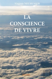 La Conscience De Vivre