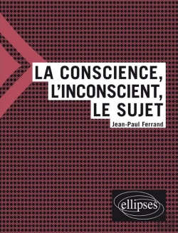 Bertrand.pt - La Conscience, L'Inconscient Et Le Sujet