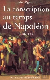 La Conscription Au Temps De Napoléon 1798-1814