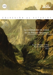La Conservación Del Paisaje En Los Parques Nacionales