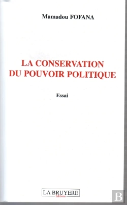 Bertrand.pt - La Conservation Du Pouvoir Politique