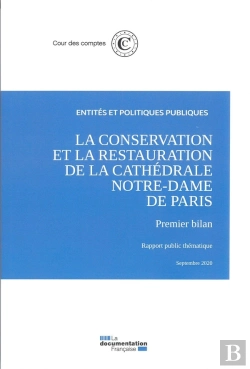 Bertrand.pt - La Conservation Et La Restauration De La Cathédrale Notre-Dame De Paris