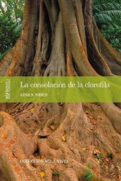 La Consolacion De La Clorofila