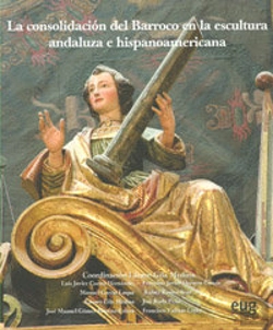 Bertrand.pt - La Consolidación Del Barroco En La Escultura Andaluza E Hispanoamericana