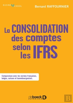 Bertrand.pt - La Consolidation Des Comptes Selon Les Ifrs
